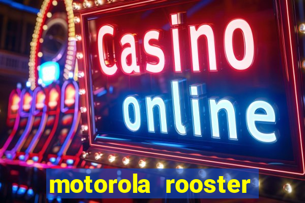 motorola rooster alarm sound download